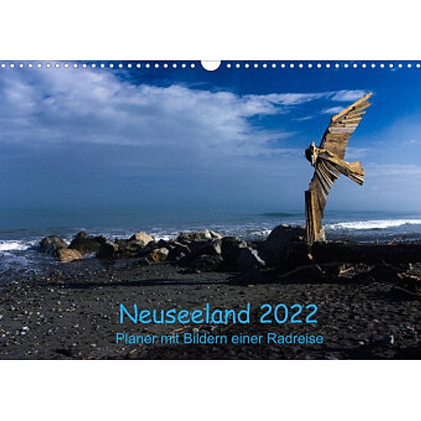 Neuseeland 2022 - Planer mit Bildern einer Radreise (Wandkalender 2022 DIN A3 quer), Lille Ulven Photography - Wiebke Schröder