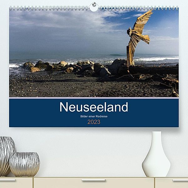 Neuseeland 2023 - Bilder einer Radreise (Premium, hochwertiger DIN A2 Wandkalender 2023, Kunstdruck in Hochglanz), Lille Ulven Photography - Wiebke Schröder