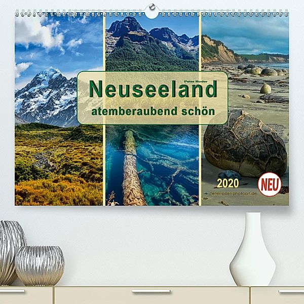 Neuseeland - atemberaubend schön (Premium-Kalender 2020 DIN A2 quer), Peter Roder