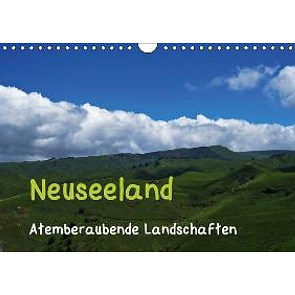 Neuseeland - Atemberaubende Landschaften (Wandkalender 2015 DIN A4 quer), Ingo Paszkowsky
