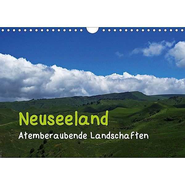 Neuseeland - Atemberaubende Landschaften (Wandkalender 2021 DIN A4 quer), Ingo Paszkowsky