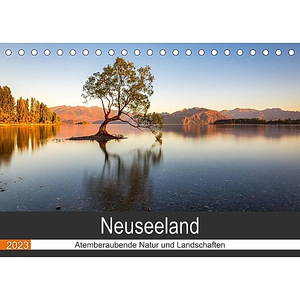 Neuseeland - Atemberaubende Natur und Landschaften (Tischkalender 2023 DIN A5 quer), Torsten Hartmann