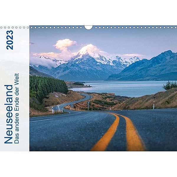 Neuseeland - Das andere Ende der Welt (Wandkalender 2023 DIN A3 quer), Alexander Höntschel