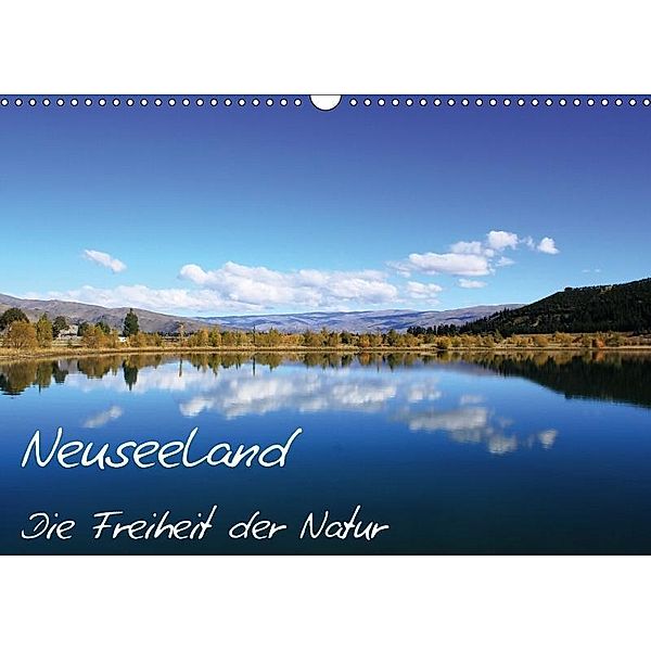 Neuseeland - Die Freiheit der Natur (Wandkalender 2017 DIN A3 quer), Bremer auf Reisen