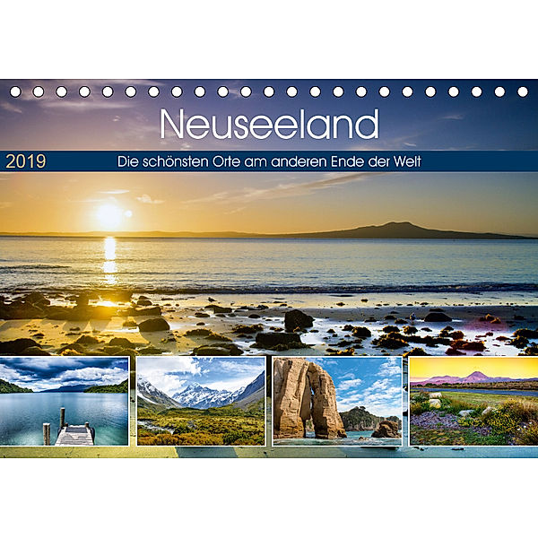 Neuseeland - Die schönsten Orte am anderen Ende der Welt (Tischkalender 2019 DIN A5 quer), Christian Bosse