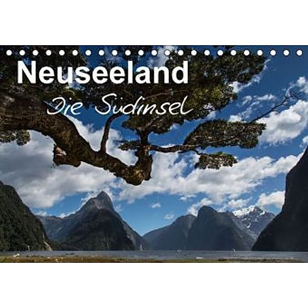 Neuseeland - Die Südinsel (Tischkalender 2016 DIN A5 quer), Ferry Böhme