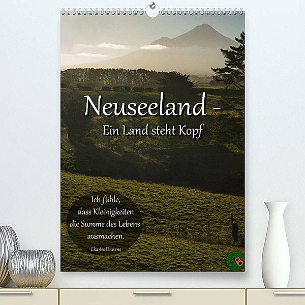 Neuseeland - Ein Land steht Kopf (Premium, hochwertiger DIN A2 Wandkalender 2023, Kunstdruck in Hochglanz), Alexandra Burdis
