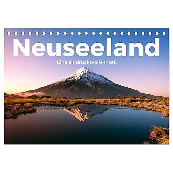 Neuseeland - Eine eindrucksvolle Insel. (Tischkalender 2024 DIN A5 quer), CALVENDO Monatskalender, M. Scott