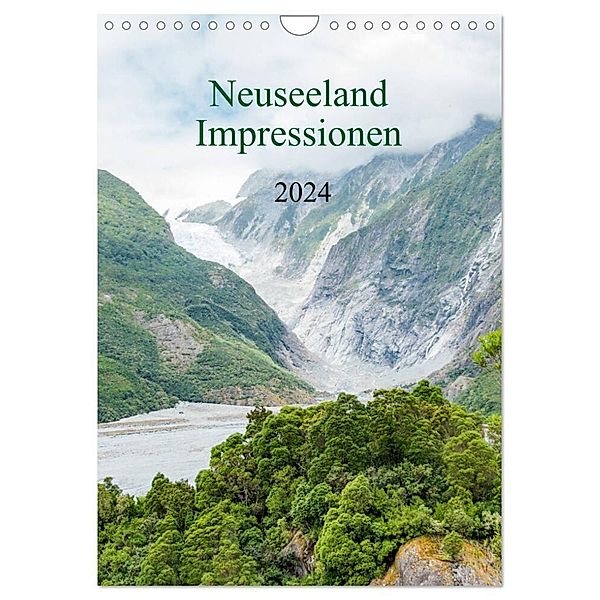 Neuseeland Impressionen (Wandkalender 2024 DIN A4 hoch), CALVENDO Monatskalender, pixs:sell
