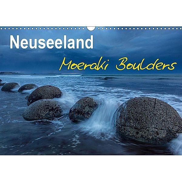 Neuseeland - Moeraki Boulders (Wandkalender 2021 DIN A3 quer), Ferry BÖHME