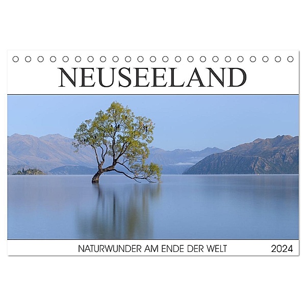 Neuseeland - Naturwunder am Ende der Welt (Tischkalender 2024 DIN A5 quer), CALVENDO Monatskalender, Christian Heeb