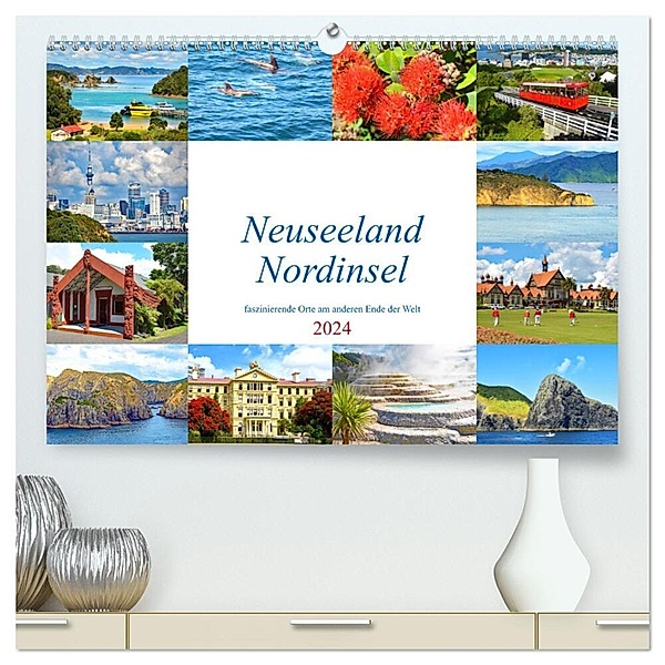 Neuseeland Nordinsel - faszinierende Orte am anderen Ende der Welt (hochwertiger Premium Wandkalender 2024 DIN A2 quer), Kunstdruck in Hochglanz, Nina Schwarze