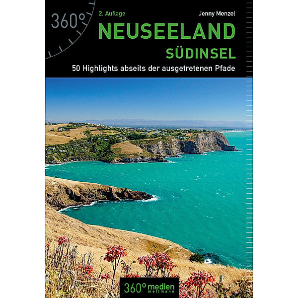 Neuseeland - Südinsel, Jenny Menzel