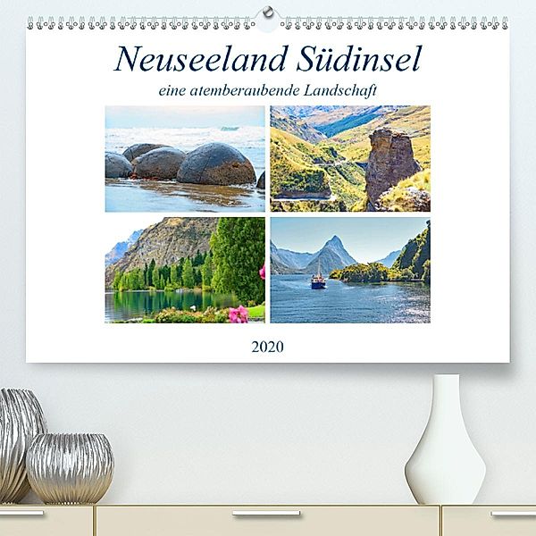 Neuseeland Südinsel - eine atemberaubende Landschaft (Premium-Kalender 2020 DIN A2 quer), Nina Schwarze