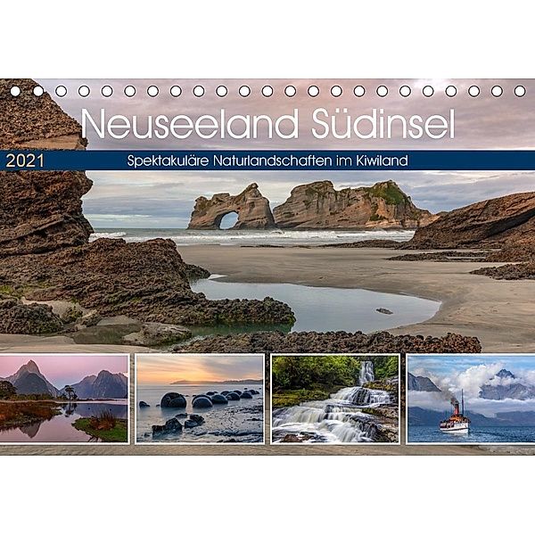 Neuseeland Südinsel - Spektakuläre Naturlandschaften im Kiwiland (Tischkalender 2021 DIN A5 quer), Joana Kruse