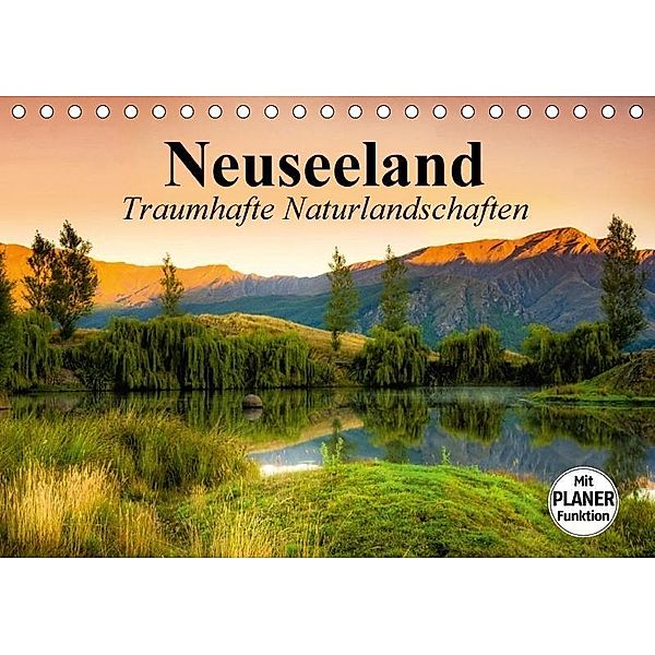 Neuseeland. Traumhafte Naturlandschaften (Tischkalender 2017 DIN A5 quer), Elisabeth Stanzer