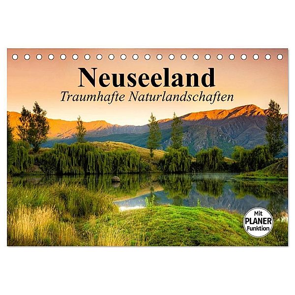 Neuseeland. Traumhafte Naturlandschaften (Tischkalender 2024 DIN A5 quer), CALVENDO Monatskalender, Elisabeth Stanzer