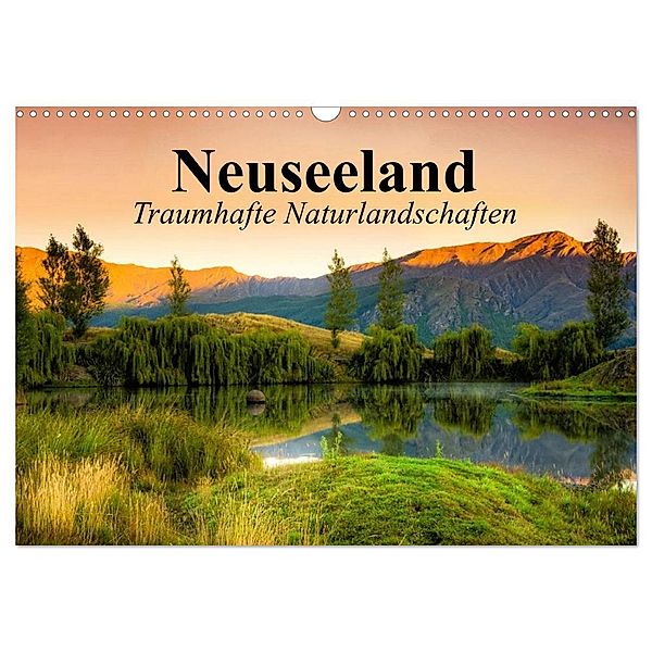 Neuseeland. Traumhafte Naturlandschaften (Wandkalender 2024 DIN A3 quer), CALVENDO Monatskalender, Elisabeth Stanzer