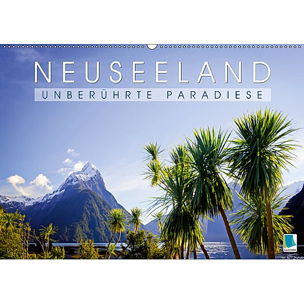 Neuseeland: unberührte Paradiese (Wandkalender 2019 DIN A2 quer), Calvendo