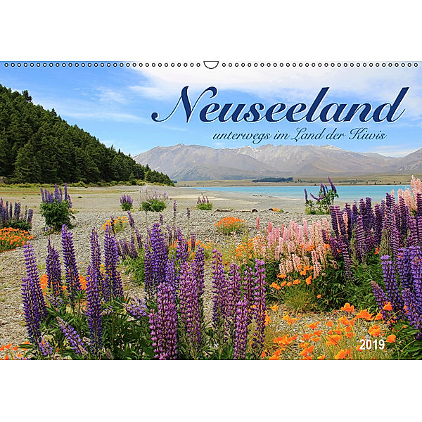 Neuseeland - unterwegs im Land der Kiwis (Wandkalender 2019 DIN A2 quer), Jana Thiem-Eberitsch