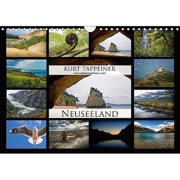 Neuseeland (Wandkalender 2017 DIN A4 quer), Kurt Tappeiner