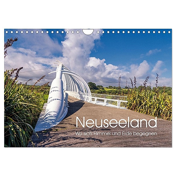 Neuseeland - Wo sich Himmel und Erde begegnen (Wandkalender 2024 DIN A4 quer), CALVENDO Monatskalender, Calvendo, Stephan Röger