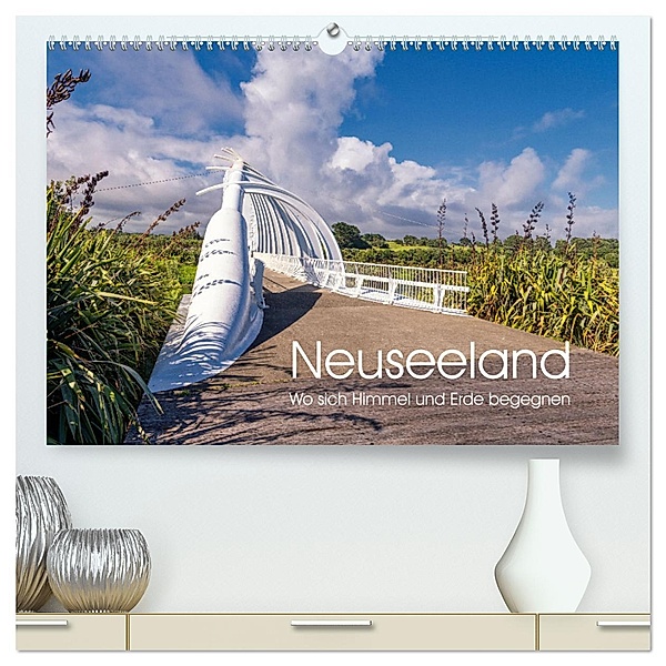Neuseeland - Wo sich Himmel und Erde begegnen (hochwertiger Premium Wandkalender 2024 DIN A2 quer), Kunstdruck in Hochglanz, Calvendo, Stephan Röger