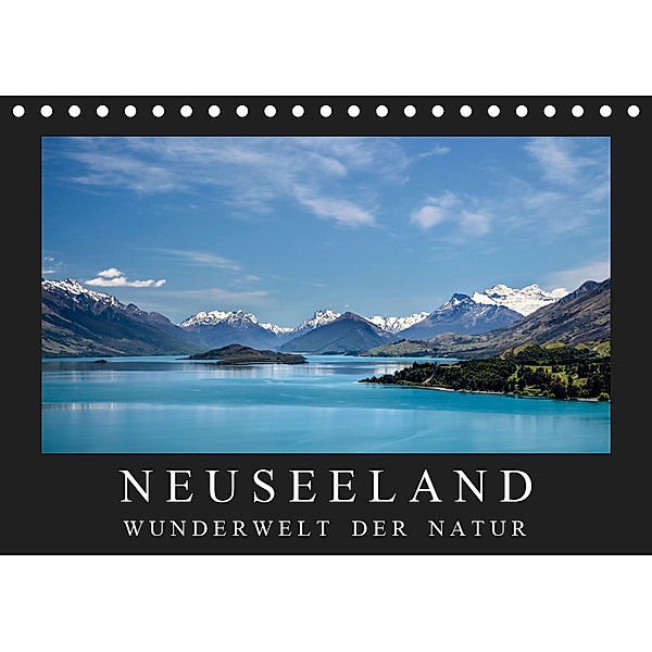 Neuseeland - Wunderwelt der Natur (Tischkalender 2019 DIN A5 quer), Christian Müringer