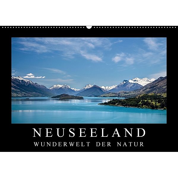 Neuseeland - Wunderwelt der Natur (Wandkalender 2018 DIN A2 quer), Christian Müringer
