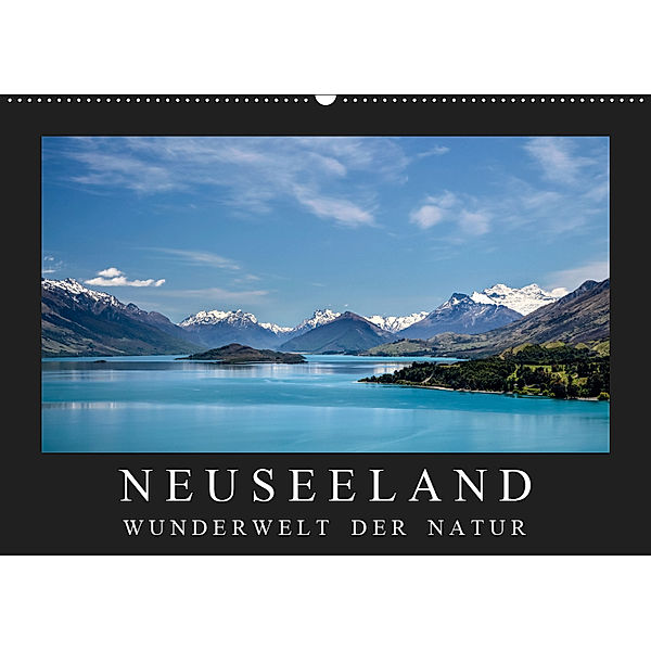 Neuseeland - Wunderwelt der Natur (Wandkalender 2019 DIN A2 quer), Christian Müringer