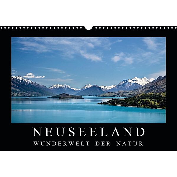 Neuseeland - Wunderwelt der Natur (Wandkalender 2020 DIN A3 quer), Christian Müringer