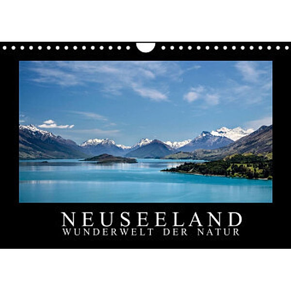 Neuseeland - Wunderwelt der Natur (Wandkalender 2022 DIN A4 quer), Christian Müringer