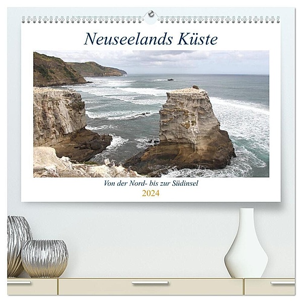 Neuseelands Küste (hochwertiger Premium Wandkalender 2024 DIN A2 quer), Kunstdruck in Hochglanz, Susanne Fuchs