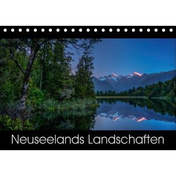 Neuseelands Landschaften (Tischkalender 2015 DIN A5 quer), René Ehrhardt