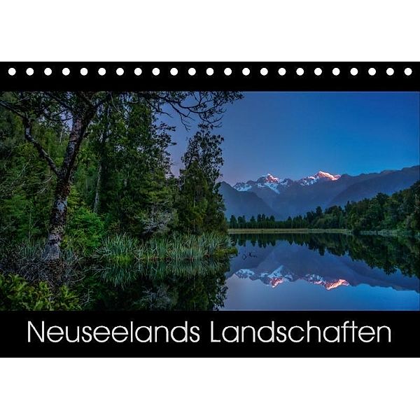 Neuseelands Landschaften (Tischkalender 2017 DIN A5 quer), René Ehrhardt