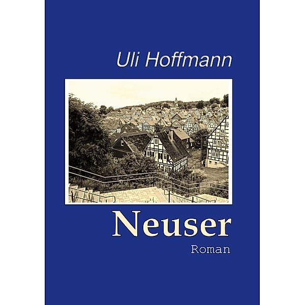 Neuser, Uli Hoffmann