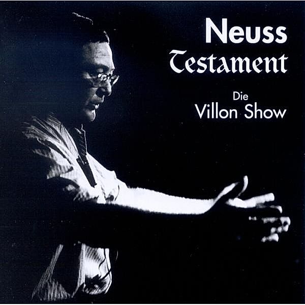 Neuss Testament, Wolfgang Neuss