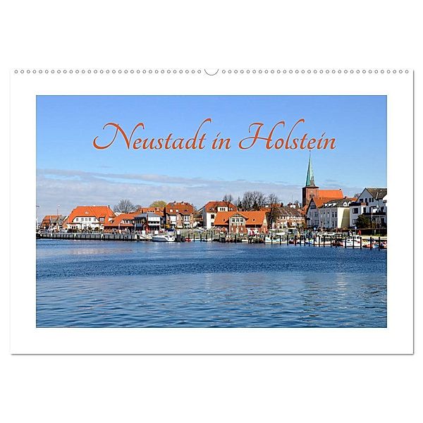 Neustadt in Holstein - Charmante Stadt am Meer (Wandkalender 2024 DIN A2 quer), CALVENDO Monatskalender, Petra Giesecke