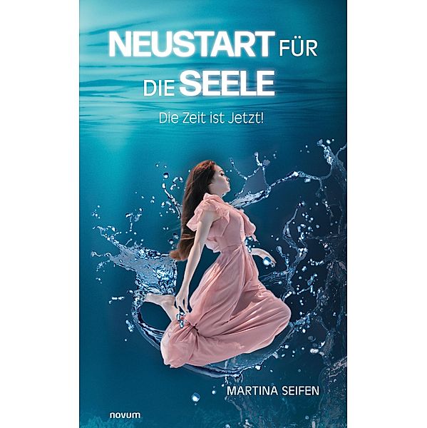 Neustart für die Seele, Martina Seifen