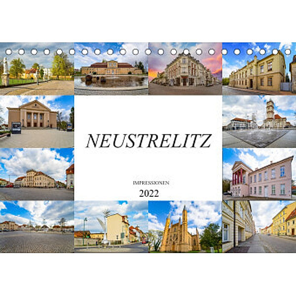 Neustrelitz Impressionen (Tischkalender 2022 DIN A5 quer), Dirk Meutzner