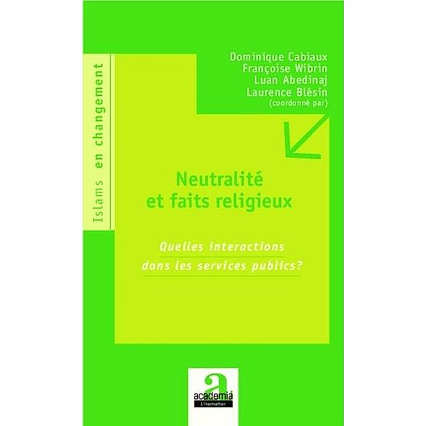 Neutralites et faits religieux / Hors-collection, Luan Abedinaj