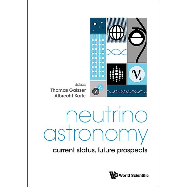 Neutrino Astronomy: Current Status, Future Prospects