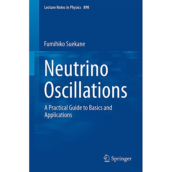 Neutrino Oscillations, Fumihiko Suekane