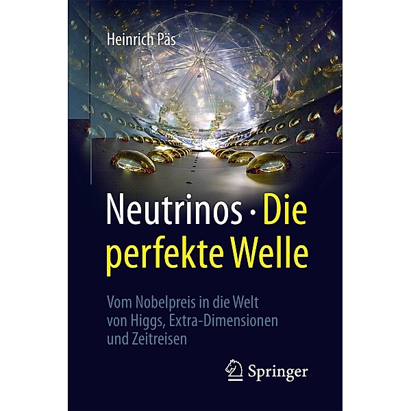 Neutrinos - die perfekte Welle, Heinrich Päs