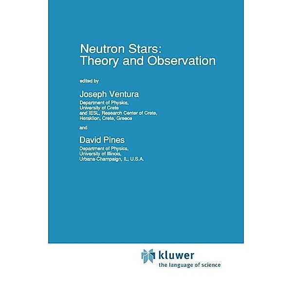 Neutron Stars: Theory and Observation / Nato Science Series C: Bd.344
