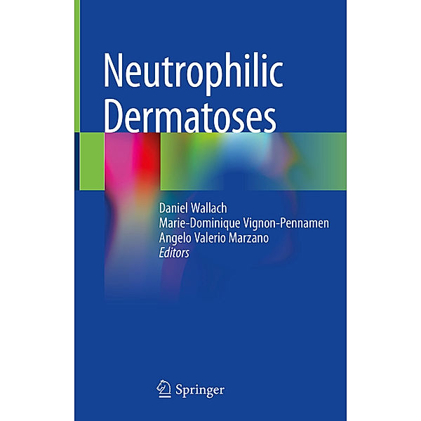 Neutrophilic Dermatoses