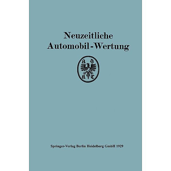 Neuzeitliche Automobil-Wertung, Allgemeinen Deutschen Automobil-Club e. V. München-Berlin