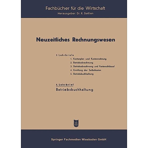 Neuzeitliches Rechnungswesen / Fachbücher für die Wirtschaft, Reinhold Sellien