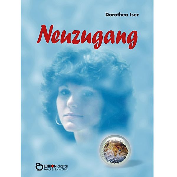 Neuzugang, Dorothea Iser