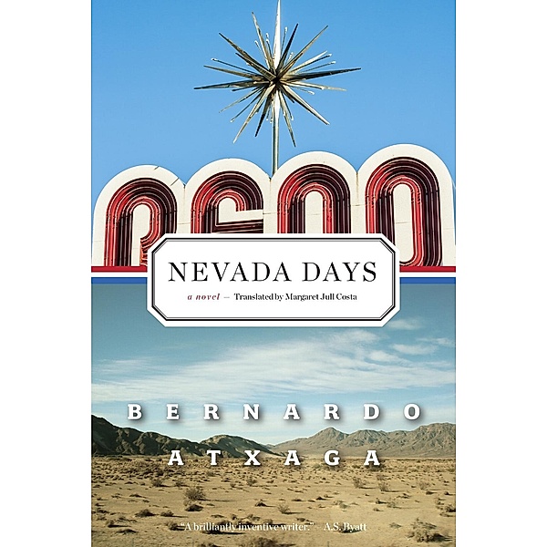 Nevada Days, Bernardo Atxaga